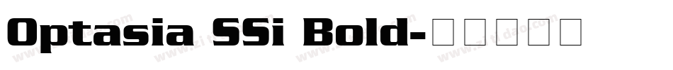 Optasia SSi Bold字体转换